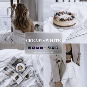 Cream & White Presets